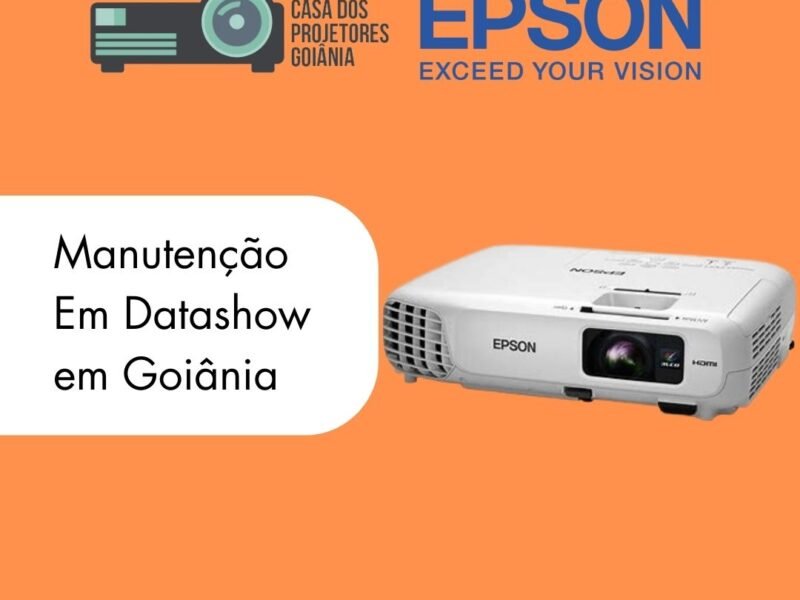 ASSISTÊNCIA TÉCNICA PROJETORES DATASHOW GOIANIA