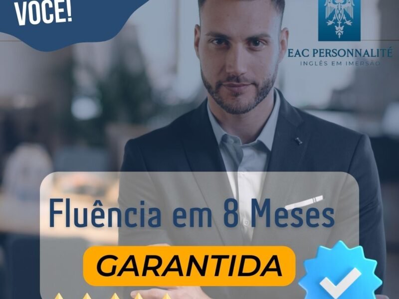 EAC Personnalite - Curso de Inglês em imersão de 8 meses completo