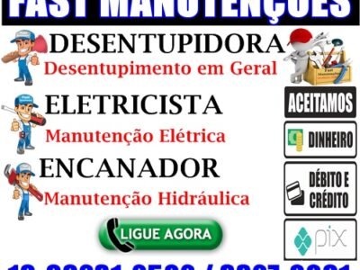 Desentupidora, Eletricista, Encanador no Parque Prado em Campinas 19-3327-0091 Fast Manutenções.