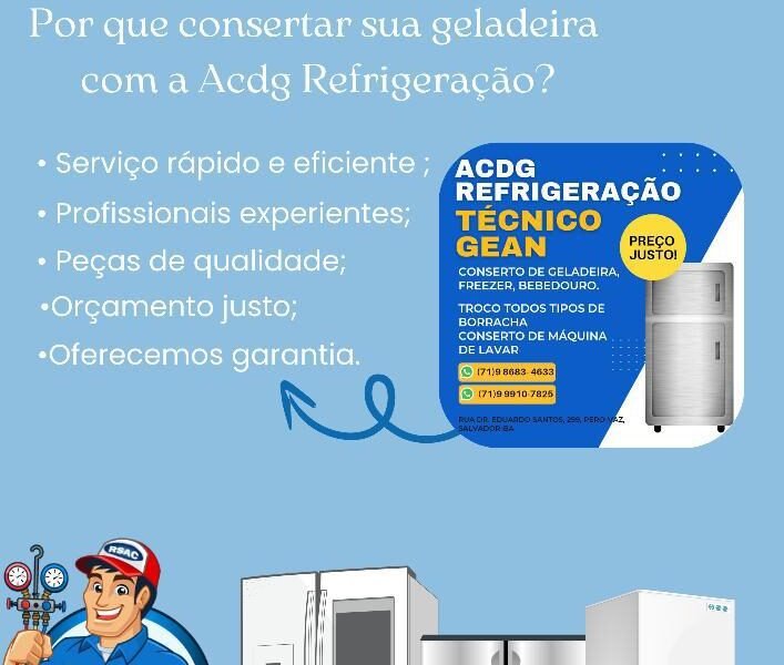 Acdg refrigeração, conserto de geladeira,bebedouro e freezer/ refrigeração em Salvador Bahia