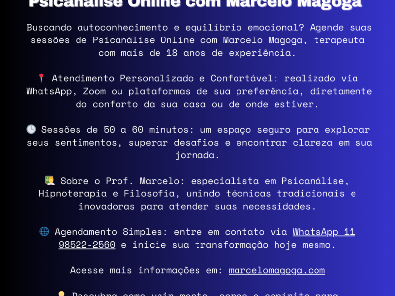 Transforme sua vida com Hipnoterapia e Psicanálise - Online e Presencial - Prof. Marcelo Magoga