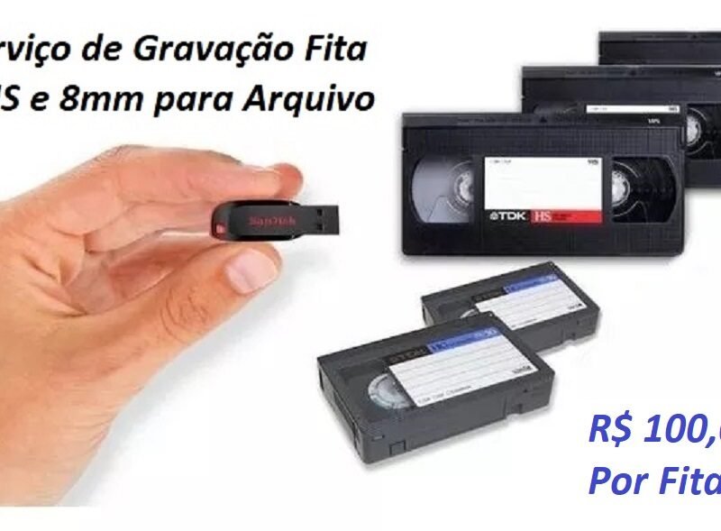 Serviço de Gravação Fita VHS e 8mm para Arquivo Digital (pendrive)