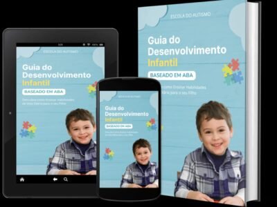 Guia Prático para o Desenvolvimento de Crianças com Autismo