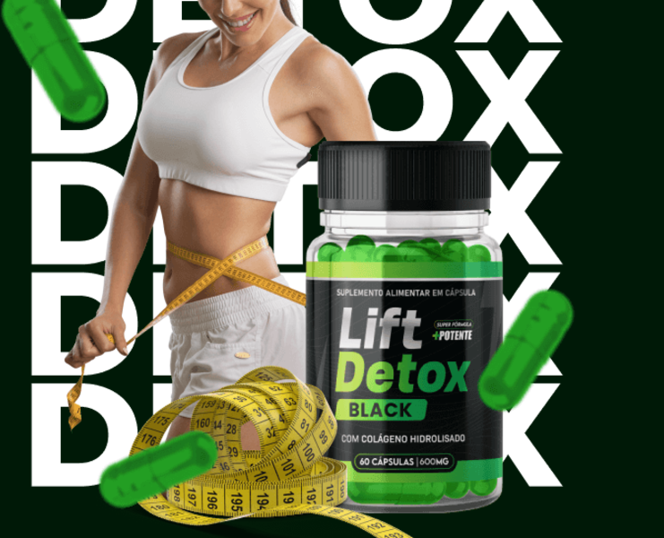 Lift Detox Black - Compre 2 leve 3 + Frete Grátis + Bônus