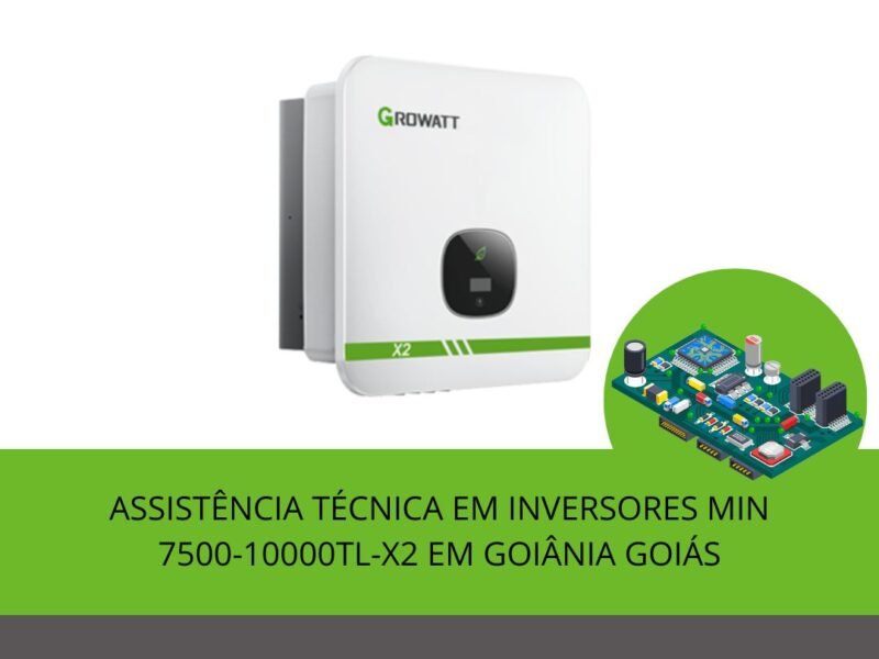 MANUTENÇÃO-INVERSORES-GROWATT-GOIANIA-GOIAS
