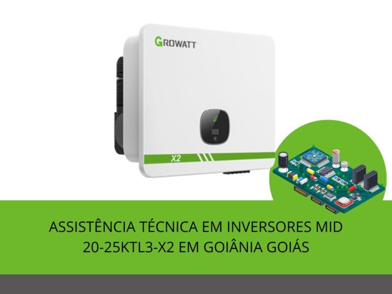 MANUTENÇÃO-INVERSORES-GROWATT-GOIANIA-GOIAS