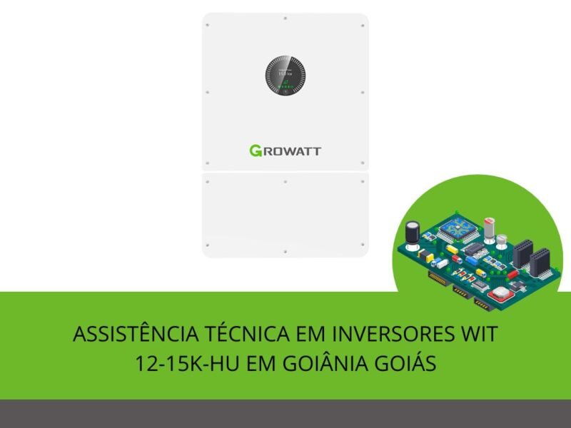 MANUTENÇÃO-INVERSORES-GROWATT-GOIANIA-GOIAS