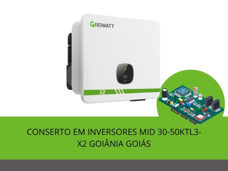 MANUTENÇÃO-INVERSORES-GROWATT-GOIANIA-GOIAS