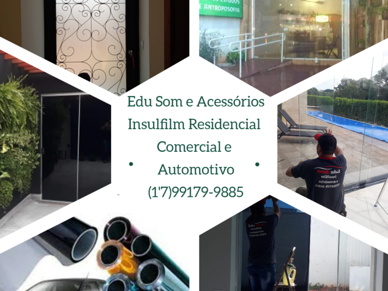 Insulfilm Residencial e Automotivo Rio Preto e Região