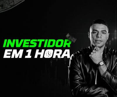 Investidor em 1 hora