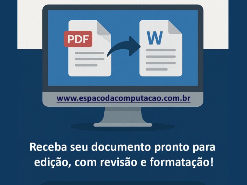 Transforme seu PDF em Word Editável com Rapidez e Qualidade – Serviço Profissional de Digitação
