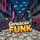 geracao funk