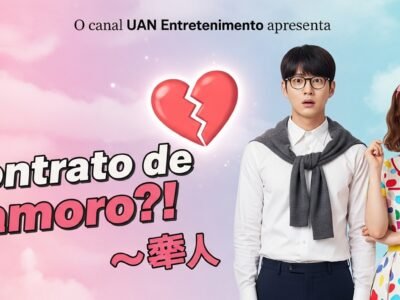 Contrato de Namoro. Uma comédia romântica