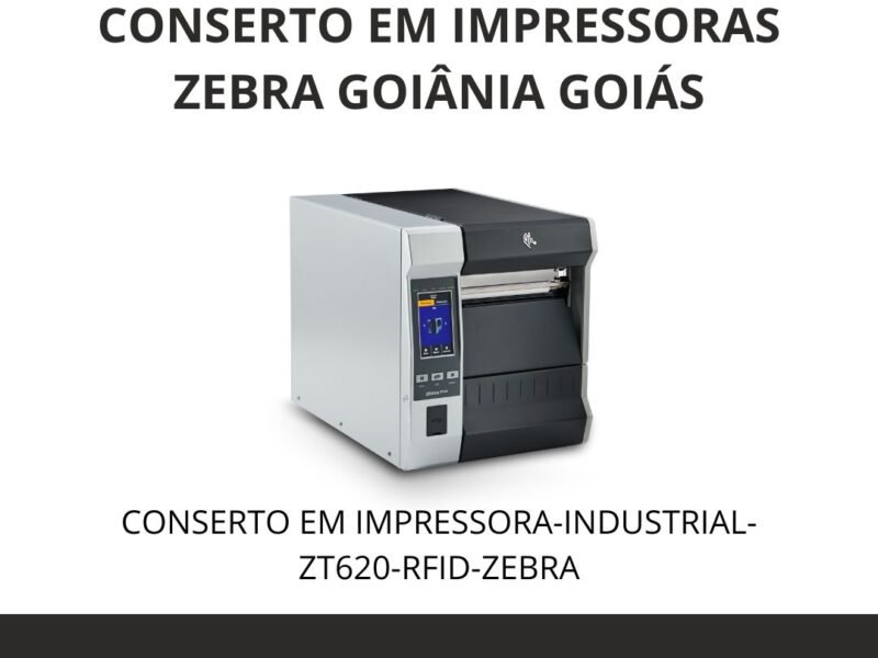 ASSISTÊNCIA-TÉCNICA-IMPRESSORAS-ZEBRA-GOIÂNIA-GOIÁS