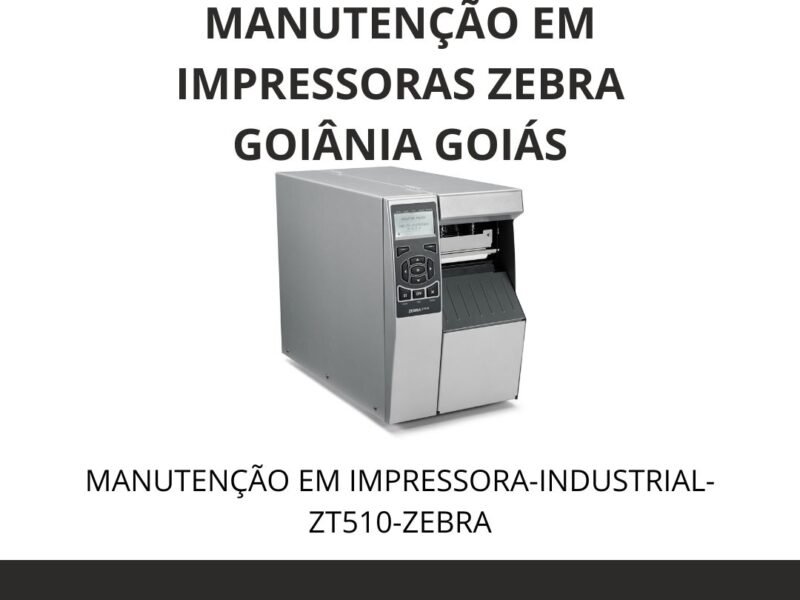 ASSISTÊNCIA-TÉCNICA-IMPRESSORAS-ZEBRA-GOIÂNIA-GOIÁS