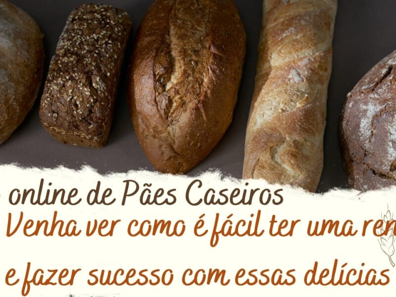 Curso Online de Pães Caseiros