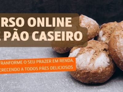 Curso Online de Pães Caseiros