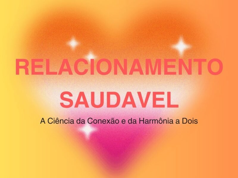 Relacionamento saudável