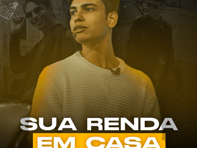 Tenha sua renda extra sem sair de casa!
